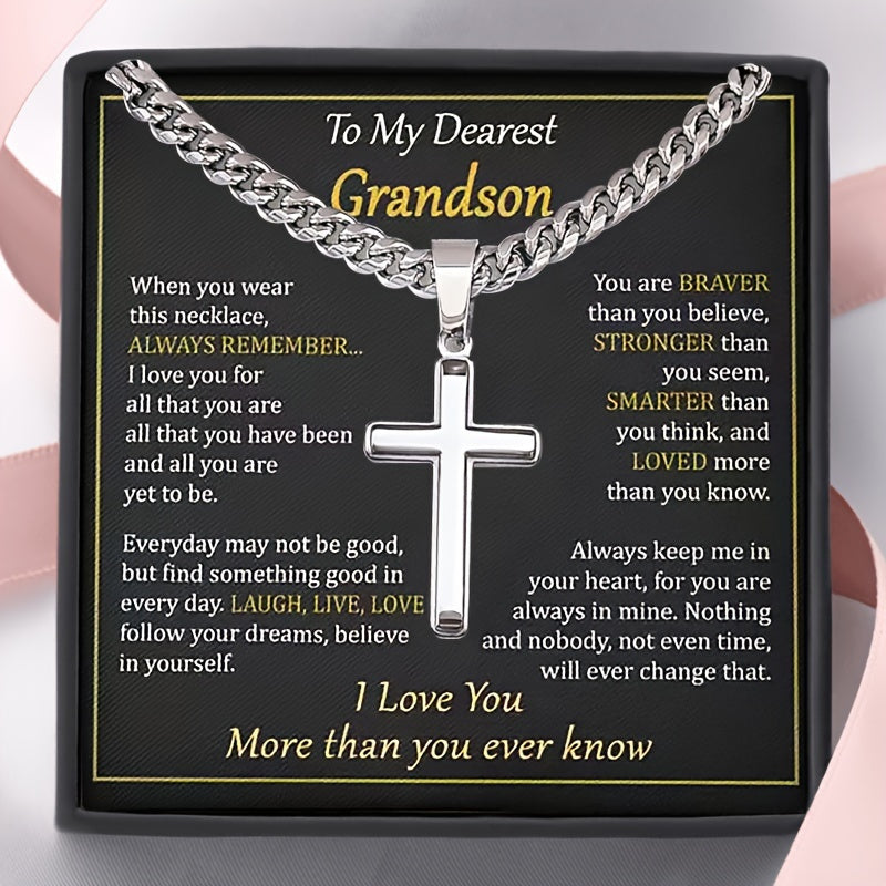 For My Beloved Grandson, a Cuban Chain Cross Pendant Necklace, Perfect for Birthdays, Graduations, And Christmas Gifts
