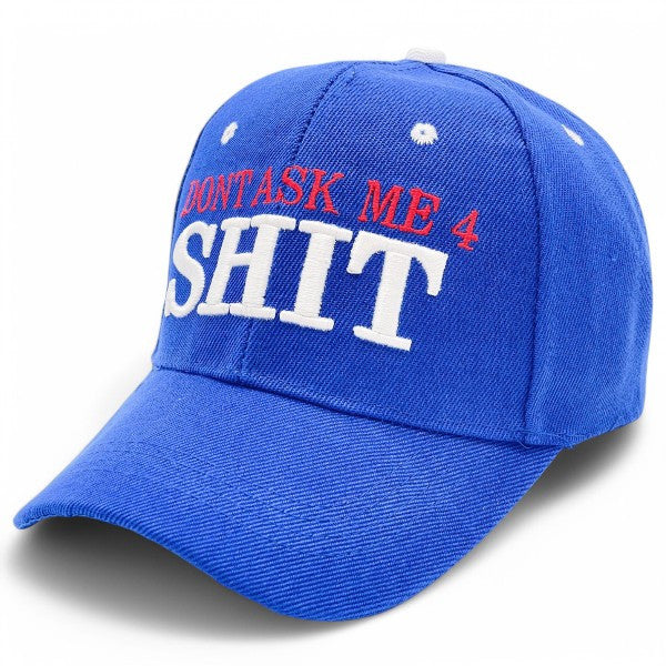 "DONT ASK ME 4 SHIT" Funny BASEBALL CAP Unique Embroidered BASEBALL CAP Adjustable, UV protection Design For American, Perfect for Outdoor Activities, Casual Show your Personality